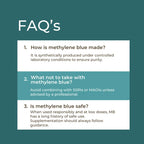 Methylene Blue FAQ – teal background with three questions: how is methylene blue made (synthetically produced under controlled laboratory conditions), what not to take with it (avoid combining with SSRIs or MAOIs unless advised by a professional), is methylene blue safe (when used responsibly at low doses has a long history of safe use)